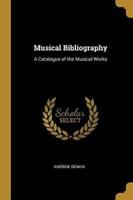 Musical Bibliography