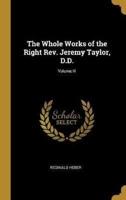 The Whole Works of the Right Rev. Jeremy Taylor, D.D.; Volume III