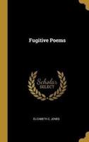 Fugitive Poems