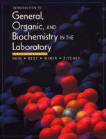 Introduction to General, Organic, and Biochemistry in the Laboratory