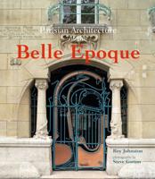 Parisian Architecture of the Belle Époque