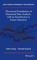 Theoretical Foundations of Functional Data Analysis, With an Introduction to Linear Operators