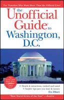 The Unofficial Guide to Washington, D.C