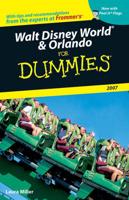 Walt Disney World & Orlando for Dummies 2007