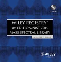 Wiley Registry, 8th Edition / NIST 2005 Mass Spectral Library