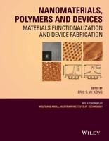Nanomaterials, Polymers, and Devices