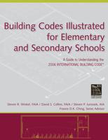 Building Codes Illustrated for Elementary and Secondary Schools