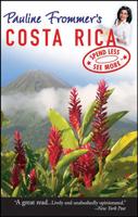 Pauline Frommer's Costa Rica