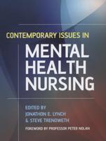 Contemporary Issues in Mental Health Nursing