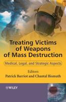 Treating Victims of Weapons of Mass Destruction