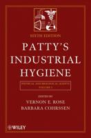 Patty's Industrial Hygiene. Volume 3