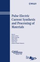Pulse Electric Current Synthesis and Processing Materials