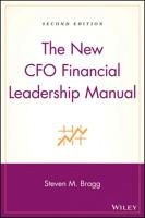 The New CFO Financial Leadership Manual