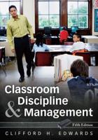 Classroom Discipline and Management