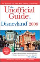 The Unofficial Guide to Disneyland 2008