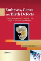 Embryos, Genes, and Birth Defects