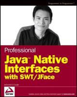 Professional Java Native Interfaces With SWT/JFace