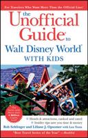 The Unofficial Guide to Walt Disney World With Kids