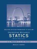 Solving Statics Problems in MATLAB, Engineering Mechanics, Statics, Sixth Edition, J.L. Meriam, L.G. Kraige