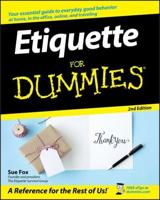 Etiquette for Dummies