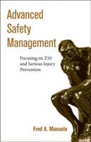 Advanced Safety Management Focusing on Z10 and Serious Injury Prevention