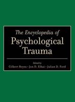 The Encyclopedia of Psychological Trauma