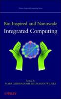Bio-Inspired and Nanoscale Integrated Computing