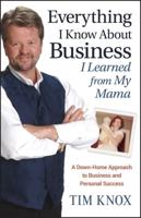 Everything I Know About Business I Learned from My Mama