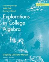 Explorations in College Algebra