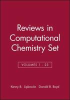 Reviews in Computational Chemistry, Volumes 1 - 23 Set