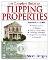 The Complete Guide to Flipping Properties