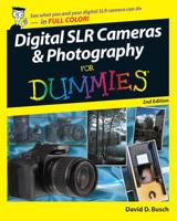 Digital SLR Cameras & Photography for Dummies