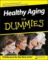 Healthy Aging for Dummies