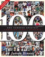 One Hundred Greatest Canadian Sports Moments
