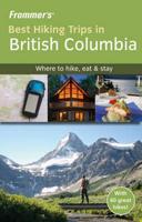 Best Hiking Trips in British Columbia