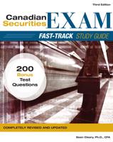 Canadian Securites Exam Fast-Track Study Guide
