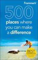 500 Places Where You Can Make a Difference