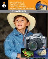 Rick Sammon's Canon EOS Digital Rebel Personal Training