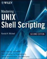 Mastering UNIX Shell Scripting