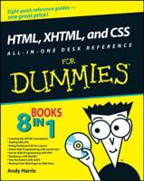 HTML, XHTML, and CSS All-in-One Desk Reference for Dummies