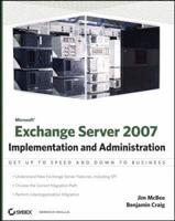 Exchange Server 2007 Implementation and Administration