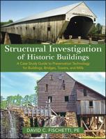 Structural Investigation of Historic Buildings