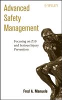 Advanced Safety Management Focusing on Z10 and Serious Injury Prevention
