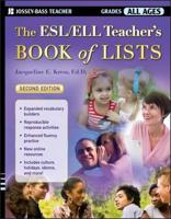 The ESL/ELL Teacher's Book of Lists