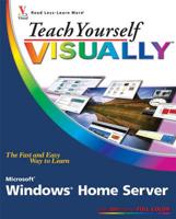 Teach Yourself Visually Windows Home Server