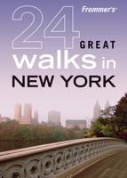 24 Great Walks in New York