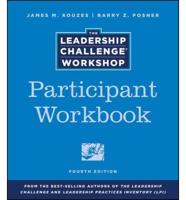 Leadership Challenge Workshop, Participant Package, Revised Edition