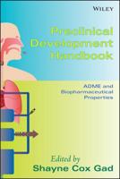 Preclinical Development Handbook. ADME and Biopharmaceutical Properties