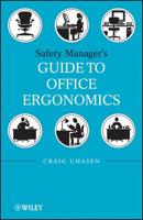 Safety Manager's Guide to Office Ergonomics