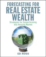 Forecasting for Real Estate Wealth
